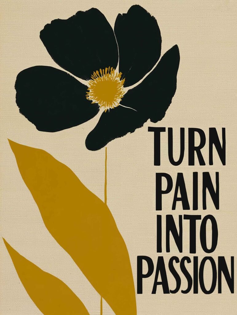 Bold floral with motivational text