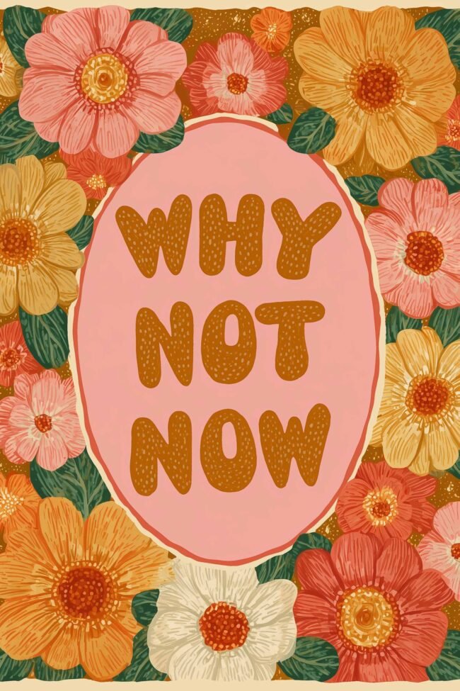 Motivational quote with flowers in vintage style